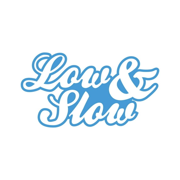 Script Low & Slow Sticker Decal Die Cut - Self Adhesive Vinyl - Weatherproof - Made in USA - Many Color and Sizes - stance flush jdm