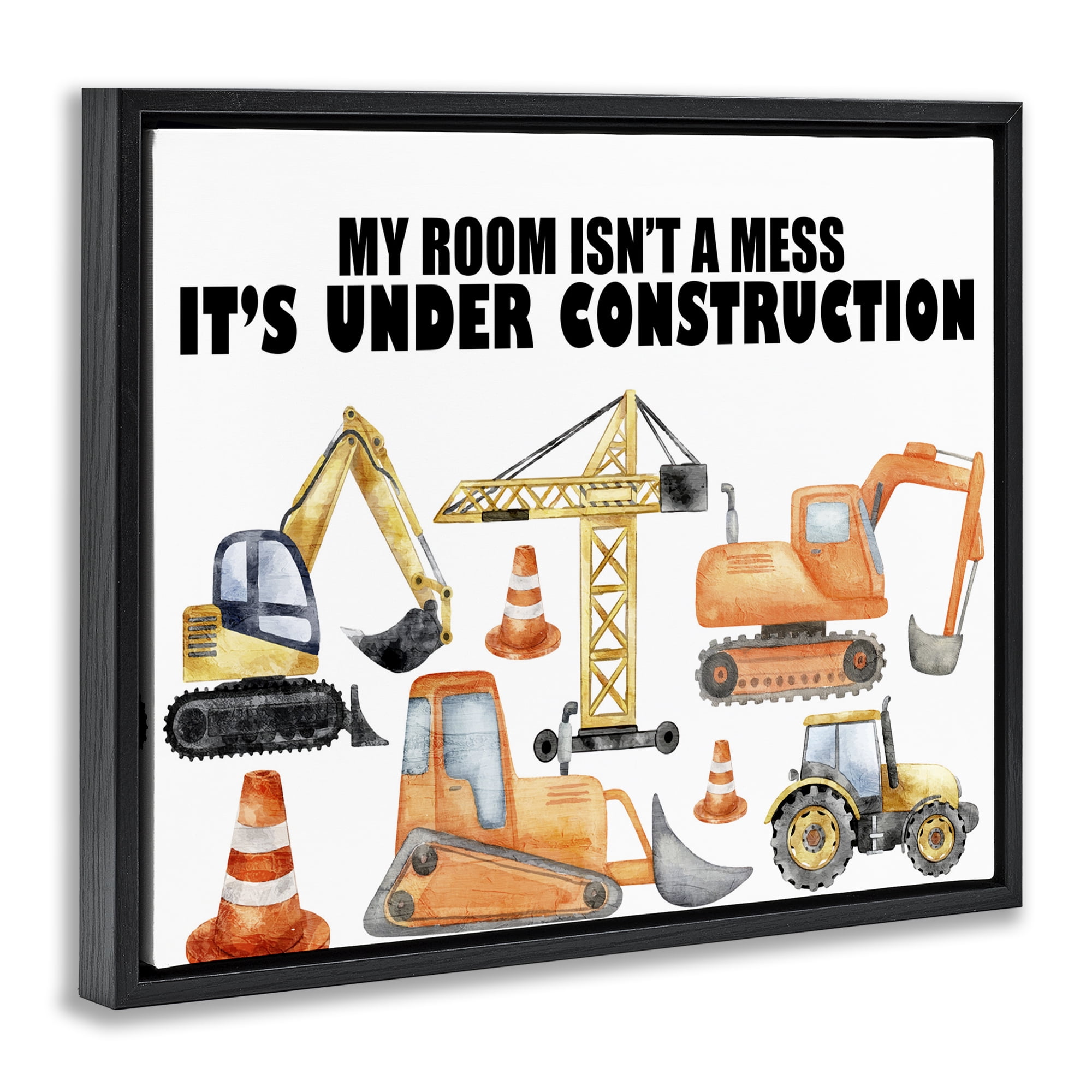 Not A Mess Under Construction Black Framed Floater Canvas Wall Art, design by Kim Allen