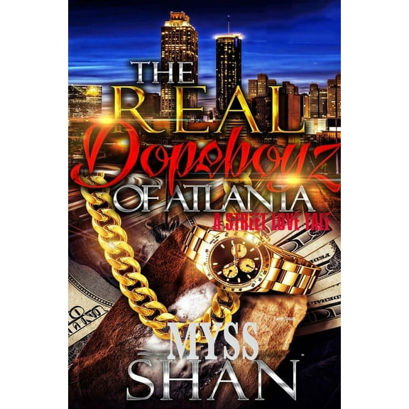 The Real Dopeboyz of Atlanta, (Paperback)