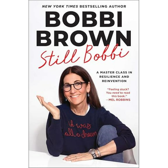 Pre-Owned Still Bobbi: Lessons on Building a Beautiful Life, 9781668082171, 1668082179, Hardcover,
