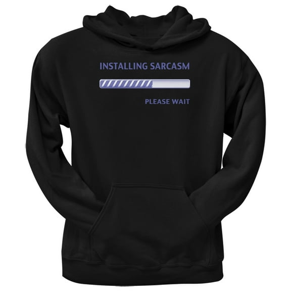 Installing Sarcasm Funny Black Adult Hoodie - Medium