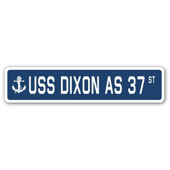 USS DIXON AS 37 Street Sign us navy ship veteran sailor gift