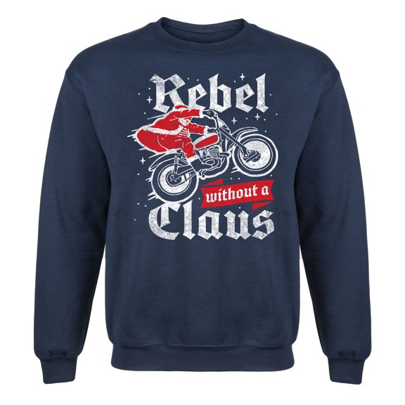 Instant Message - Rebel Without A Claus - Christmas Drinking Santa Adult Crew Fleece