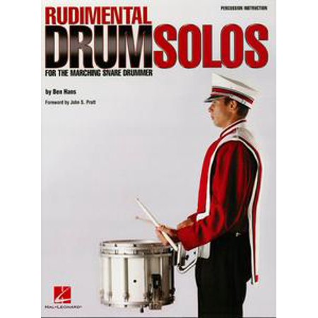 Snare Drum Solo Sheet Music - Rudimental Drum Solos for the Marching Snare Drummer (Music Instruction) - eBook