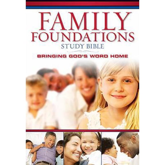 Pre-Owned The Family Foundations Study Bible: New King James Version, Bringing Gods's Word Home Burgundy Bonded Leather (Paperback) 0718016955 9780718016951
