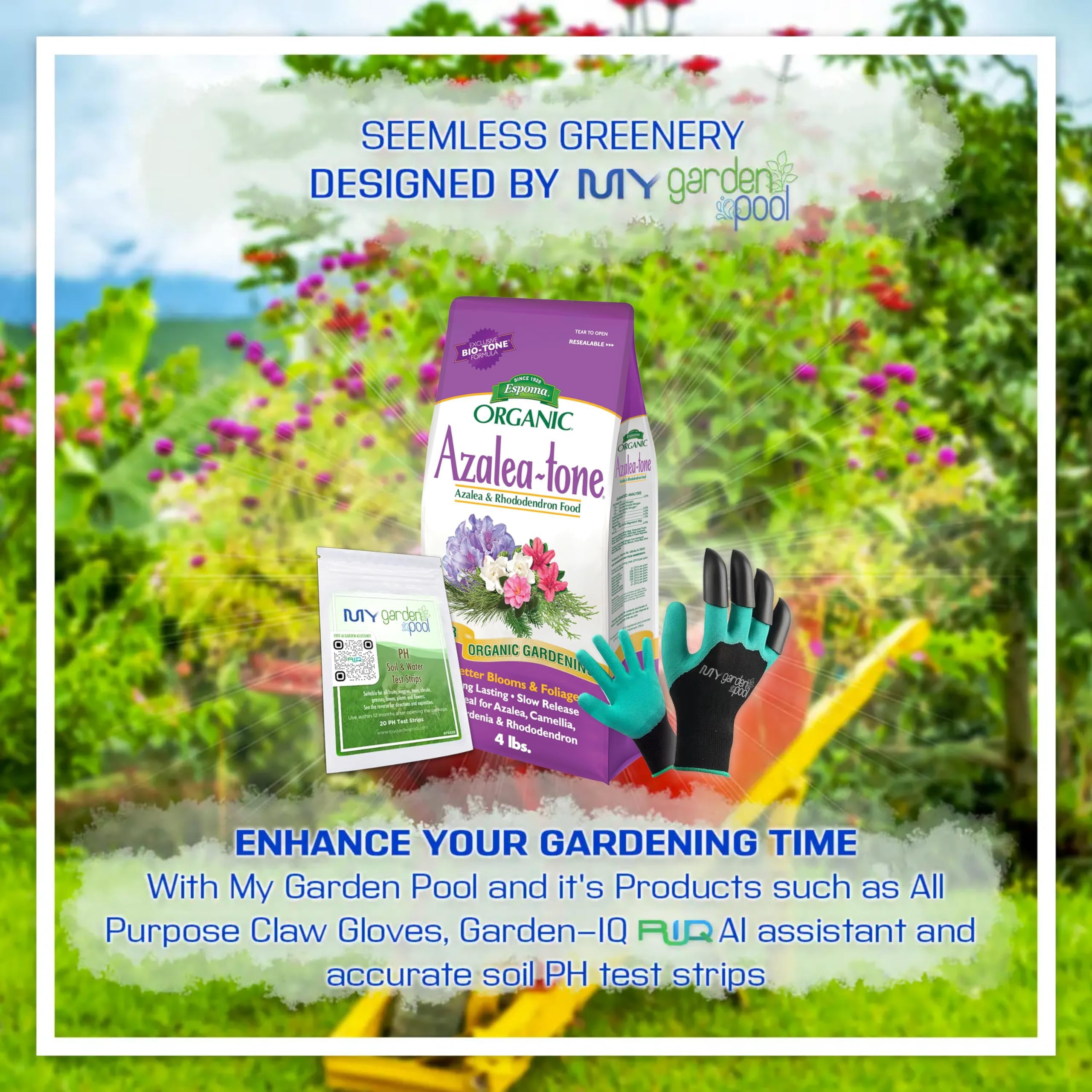 Espoma AT4 Azalea-Tone 4-3-4; 4 lb. with My Garden Pool PH Soil Test Strips 20 ct, and My Garden Pool Superior Gardening Claw Gloves and Garden-IQ, Smart Gardening AI Assistant!
