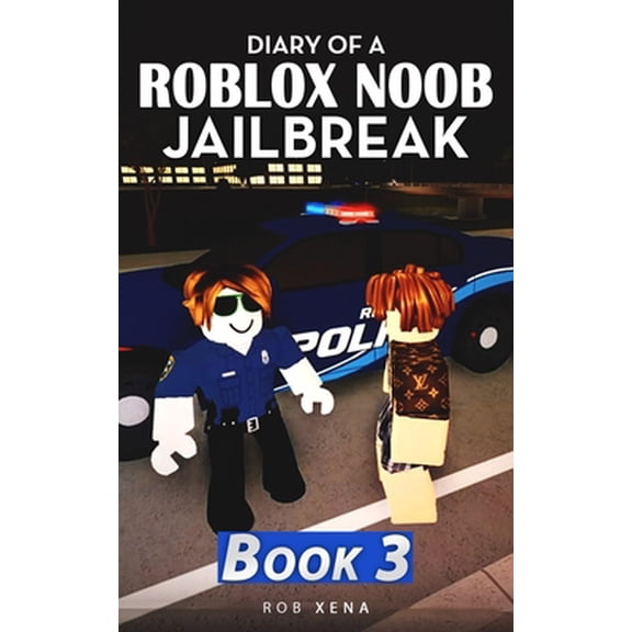 Pre-Owned Diary of a Roblox Noob Jailbreak: Book 3 (Paperback) 1097979490 9781097979493