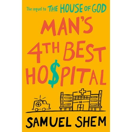 Man's 4th Best Hospital (The Best Teaching Hospitals)