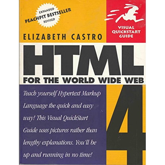 Pre-Owned HTML 4 for the World Wide Web: VQS (3rd Edition) (Paperback) 0201696967 9780201696967