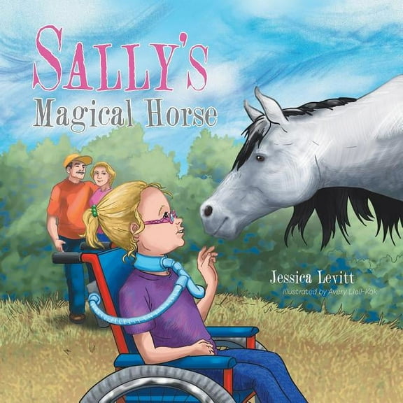 Sally's Magical Horse, (Paperback)