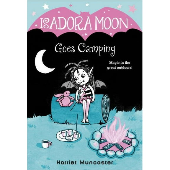 Isadora Moon Goes Camping