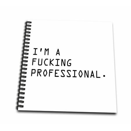 3dRose IM A FUCKING PROFESSIONAL. - Mini Notepad, 4 by 4-inch
