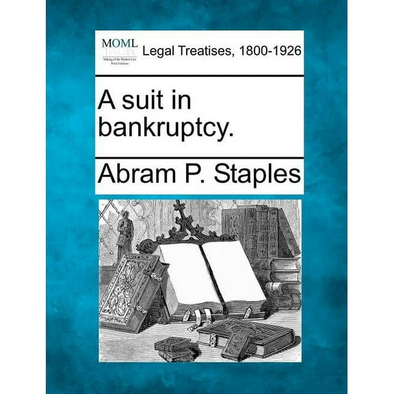 A suit in bankruptcy. (Paperback)