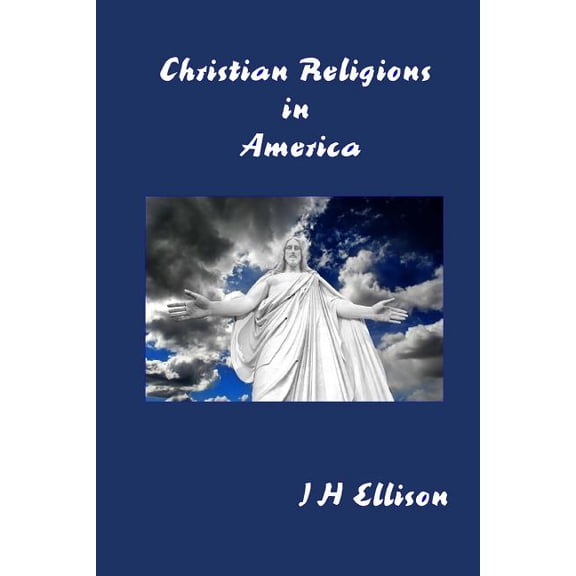 Christian Religions in America (Paperback)