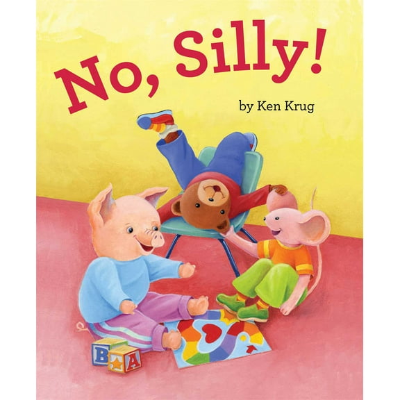No, Silly! (Hardcover)