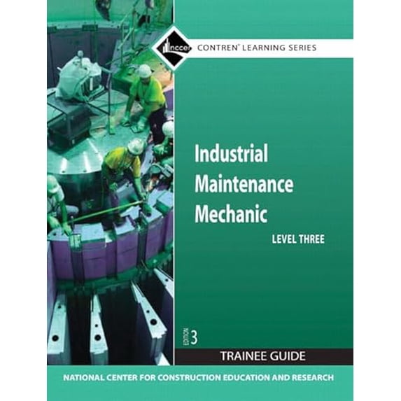 Pre-Owned Industrial Maintenance Mechanic, Level 3 (Paperback) 0136044964 9780136044963