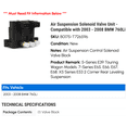 thumbnail image 2 of Air Suspension Solenoid Valve Unit - Compatible with 2003 - 2008 BMW 760Li 2004 2005 2006 2007, 2 of 2