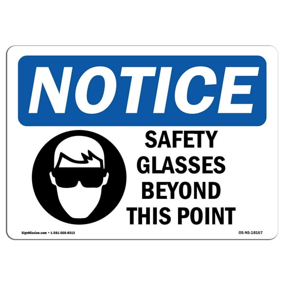 OSHA Notice Sign - Safety Glasses Beyond This Point |  Aluminum Sign | Protect Your Business, Construction Site, Warehouse & Shop Area |  Made in the USA