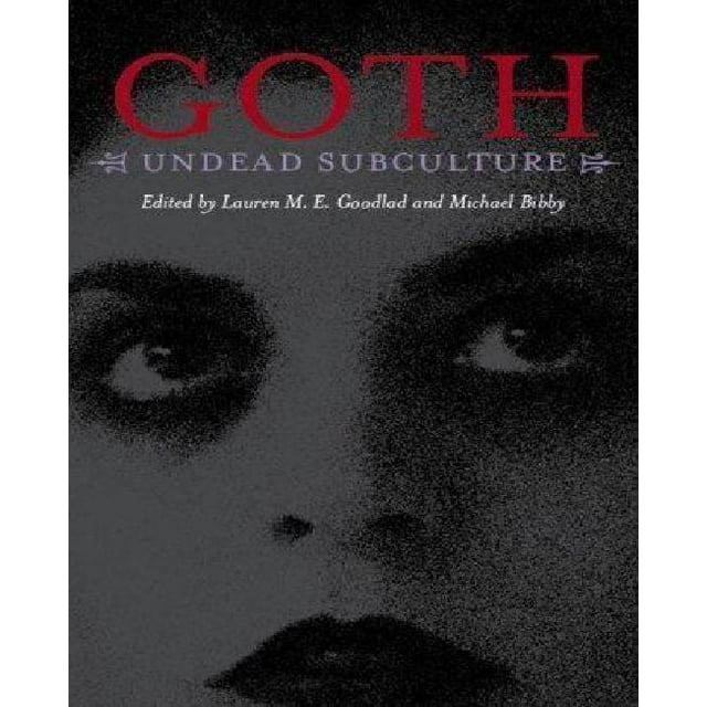 Goth: sous-Culture Undead