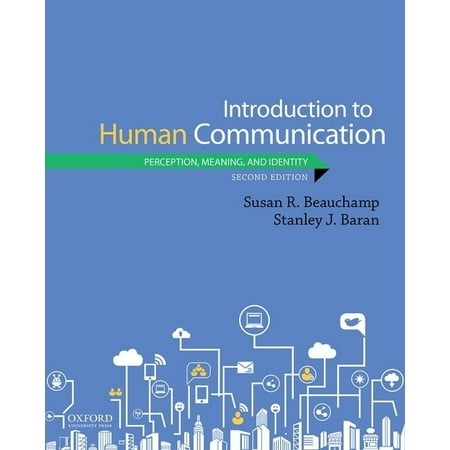 UPC: 9780190918767 | Introduction to Human Communication: Perception Meaning and Identity (Paperback)