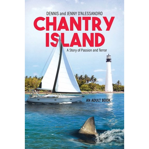Chantry Island: A Story of Passion and Terror, (Paperback)