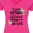 thumbnail image 4 of Inktastic Happy Birthday to the Sweetest Sister in the World Women's V-Neck T-Shirt, 4 of 5