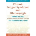 thumbnail image 1 of Pre-Owned Chronic Fatigue Syndrome and Fibromyalgia: From F.I.N.E. (Frustrated, Irritated, Nauseated, Exhausted) to Feeling Better (Paperback) 1882883683 9781882883684, 1 of 1