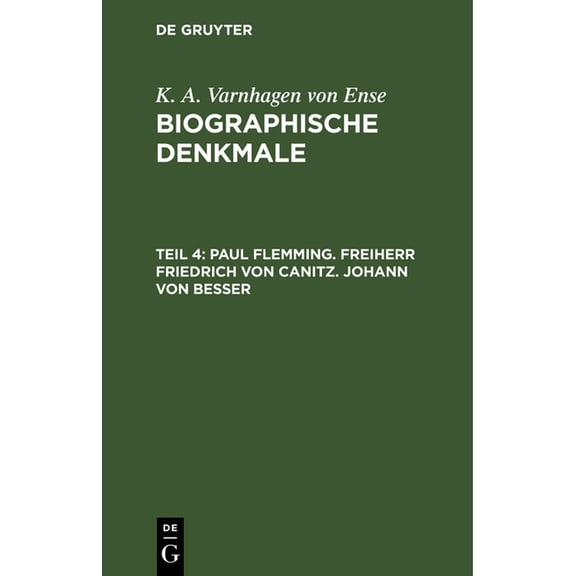 Paul Flemming. Freiherr Friedrich Von Canitz. Johann Von Besser, (Hardcover)