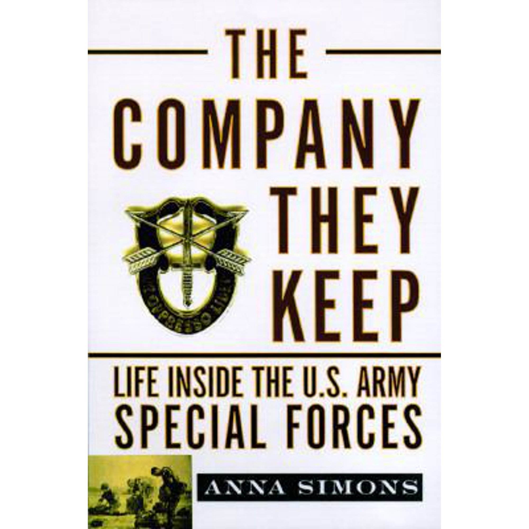 Pre-Owned The Company They Keep (Hardcover) 0684828162 9780684828169