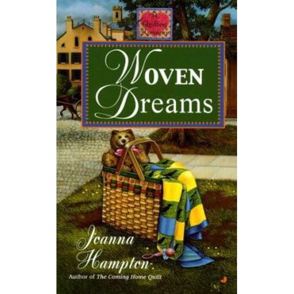 Pre-Owned Woven Dreams (Quilting Romance) (Unknown) 0515127272 9780515127270