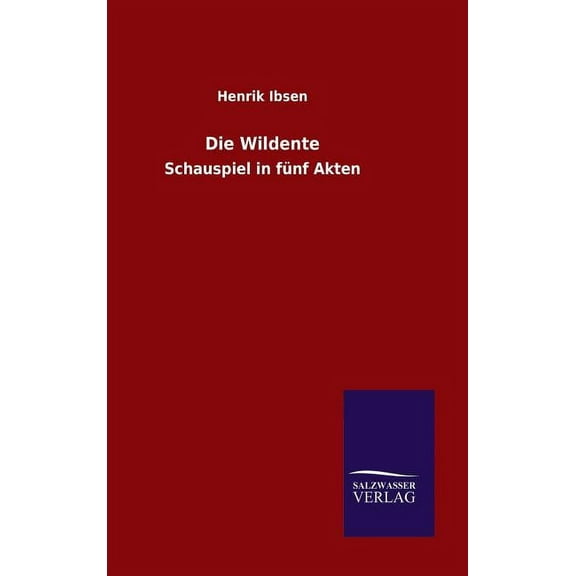 Die Wildente (Hardcover)