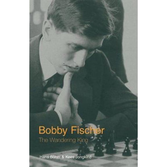 Pre-Owned Bobby Fischer: The Wandering King (Paperback) 0713489359 9780713489354