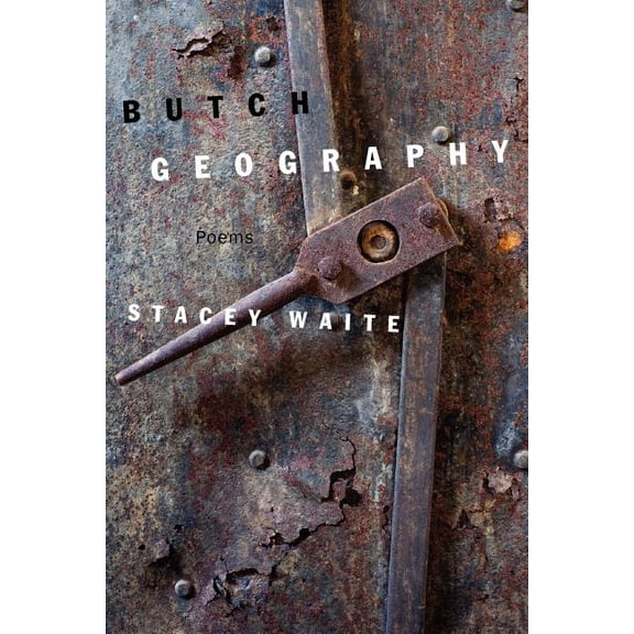 Butch Geography (Paperback)
