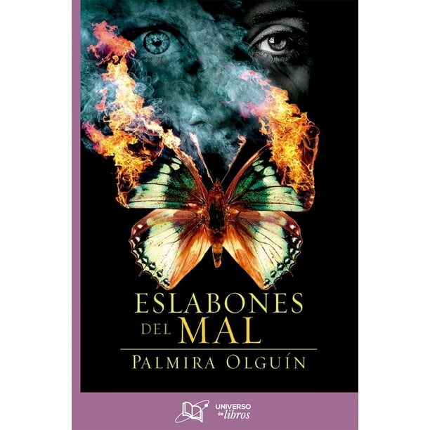 Eslabones del Mal Universo De Libros 9786078638307