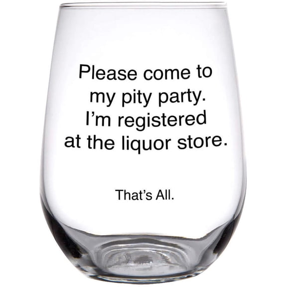 Slant Please Come To My Pity Party Stemless Wine Glass in Clear | 17 oz.