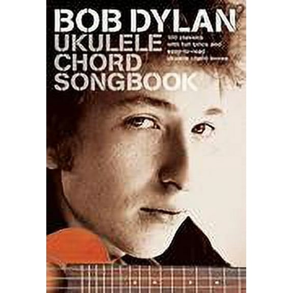 Wise Publications Bob Dylan - Ukulele Chord Songbook Ukulele Series Softcover Performed by Bob Dylan