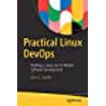 thumbnail image 1 of Practical Linux DevOps: Building a Linux Lab for Modern Software Development, 1 of 1