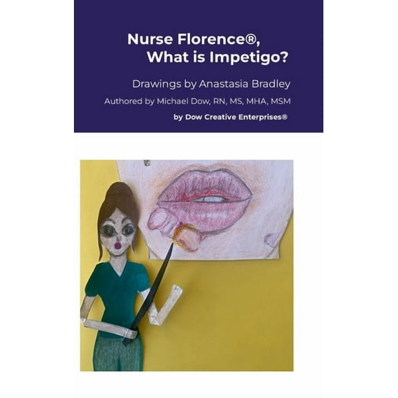 Nurse Florence(R), What is Impetigo?, (Hardcover)