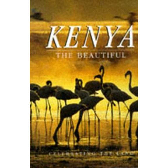 Pre-Owned Kenya the Beautiful (Hardcover) 1853685577 9781853685576