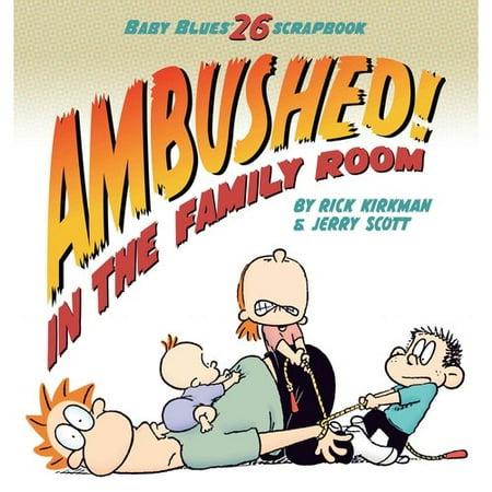 Ambushed! in the Family Room: Scrapbook 26