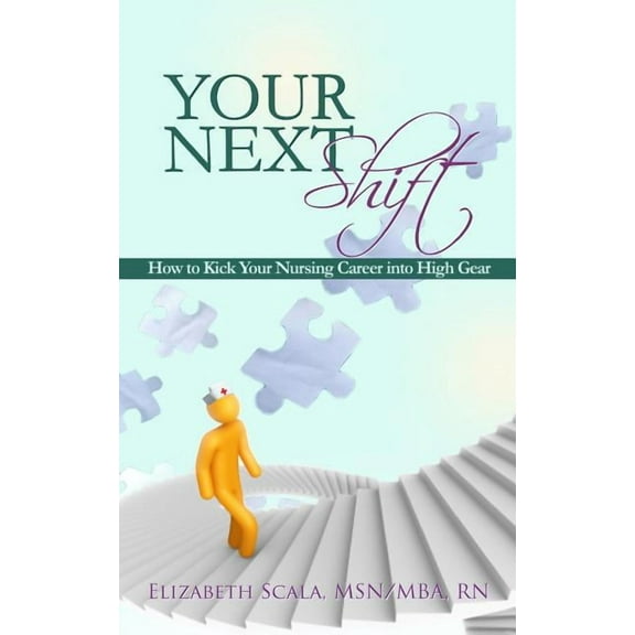 Your Next Shift (Paperback)
