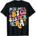 thumbnail image 1 of Groovy in My Big Sister Era Birthday Baby Reveal Est 2024 playera, 1 of 2