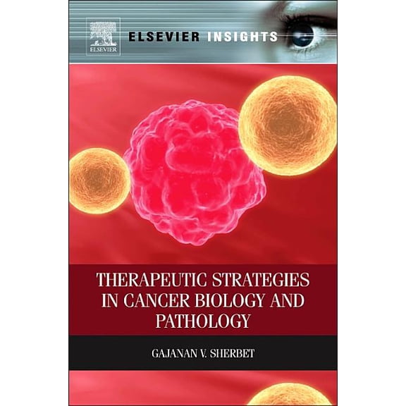 Therapeutic Strategies in Cancer Biology and Pathology, (Hardcover)
