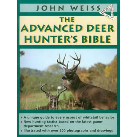 Pre-Owned The Advanced Deer Hunter's Bible (Paperback 9780385423519) by John Weiss