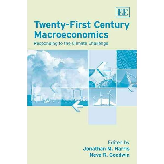 Twenty-First Century Macroeconomics : Responding to the Climate Challenge