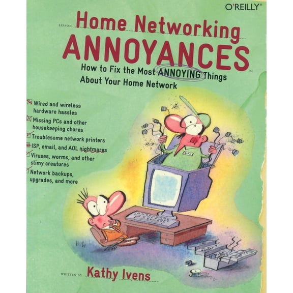 Pre-Owned Home Networking Annoyances: How to Fix the Most Annoying Things About Your Home Network, 9780596008086, 0596008082, Paperback, 1 edition