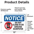 thumbnail image 2 of (2 Pack) Do Not Climb In Or Around Dumpster Sign, 2 of 7
