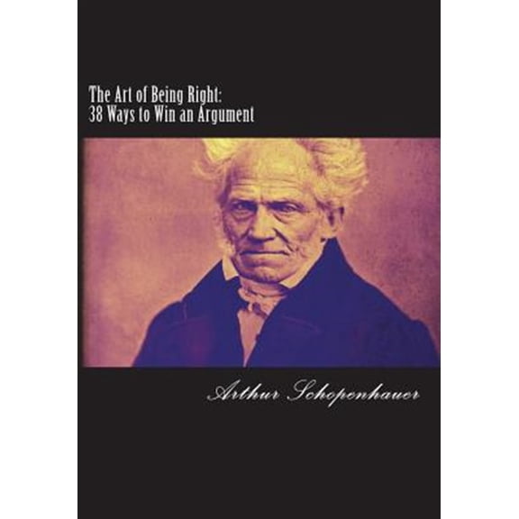 The Art of Being Right (Paperback)