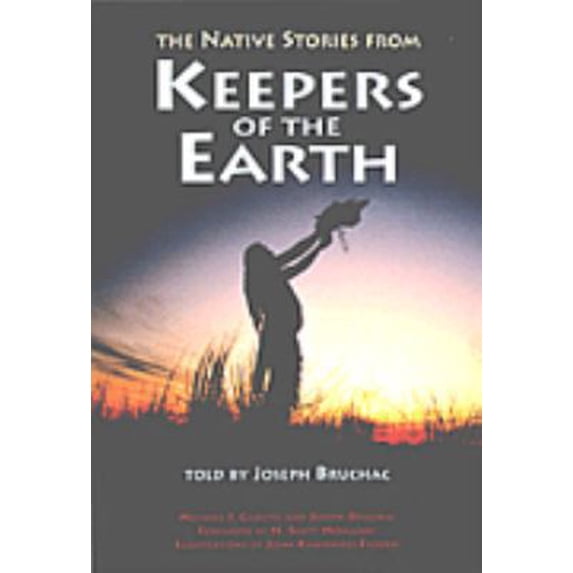 Pre-Owned The Native Stories from Keepers of the Earth (Paperback) 0920079768 9780920079768