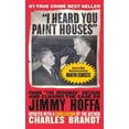 thumbnail image 1 of I Heard You Paint Houses, Charles Brandt Paperback, 1 of 2